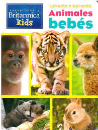 Libro Enciclopedia Británica Animales Bebés